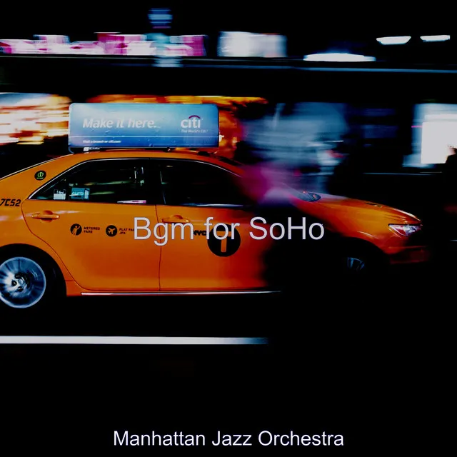 Bgm for SoHo