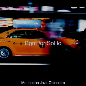 Bgm for SoHo by Unknown Artist