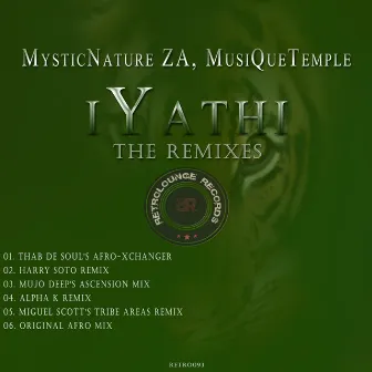 iYathi (The Remixes) by MysticNature ZA