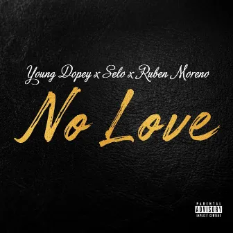 No Love by Ruben Moreno