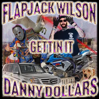 Gettin It by Flapjack Wilson