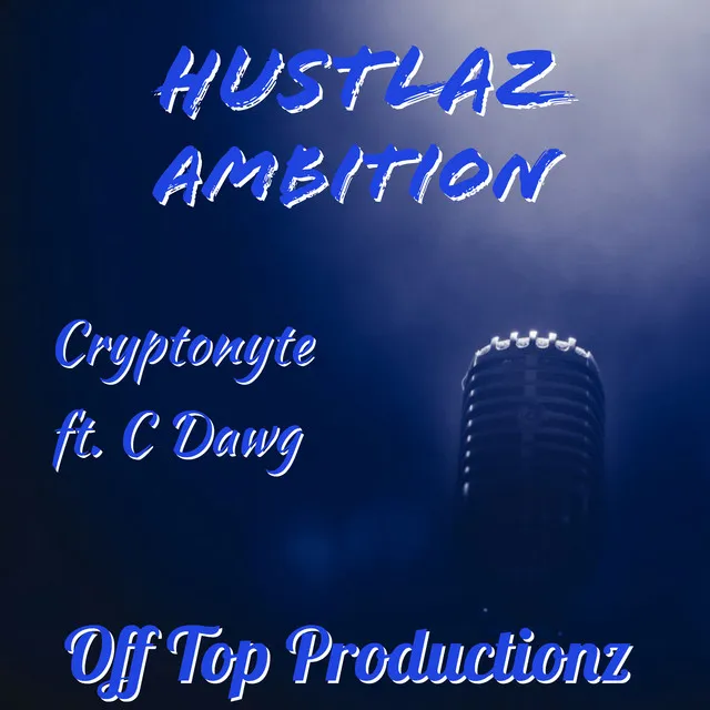 Hustlaz Ambition