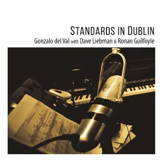 Standards in Dublin by Ronan Guilfoyle