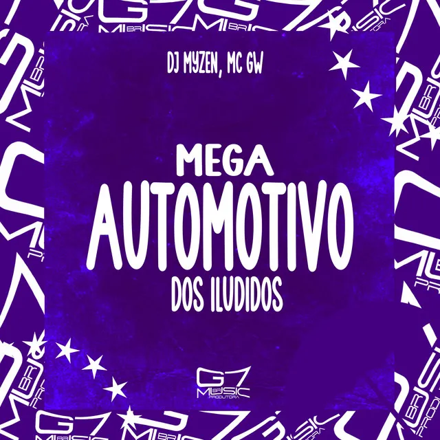 Mega Automotivo dos Iludidos