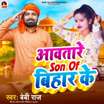 Aawtare Son of bihar ke by baby raj