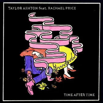 Time After Time by Taylor Ashton