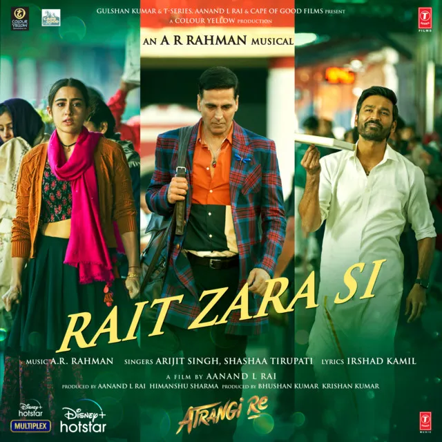 Rait Zara Si (From "Atrangi Re")