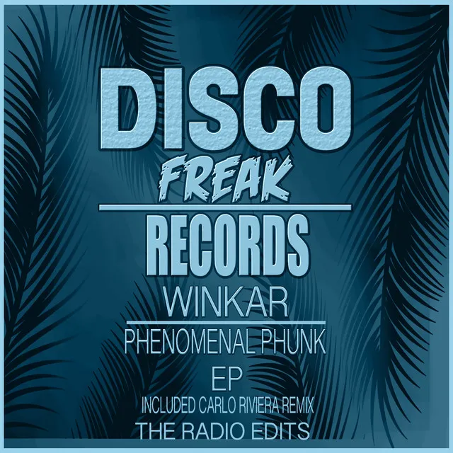 Phenomenal Phunk EP The Radio Edits