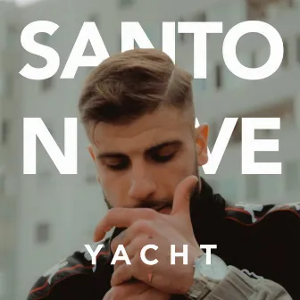 Yacht by Santo Nueve