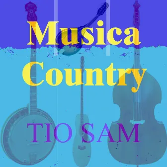 Musica Country by Tio Sam