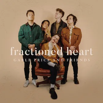 Fractioned Heart by Gable Price and Friends