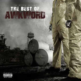 The Best of Awkword by AWKWORD