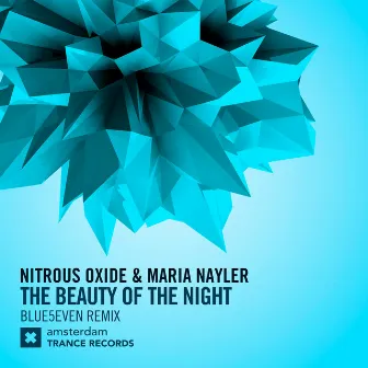 The Beauty of The Night (Blue5even Remix) by Maria Nayler