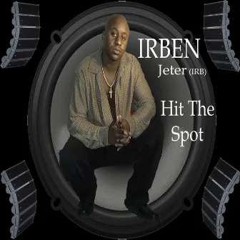 Hit the Spot by IRB