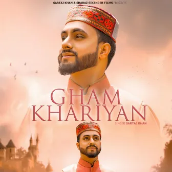 Gham Khariyan by Sartaj Khan