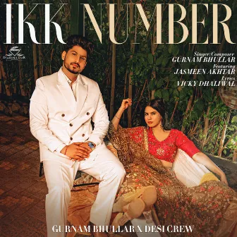 Ikk Number by Gurnam Bhullar