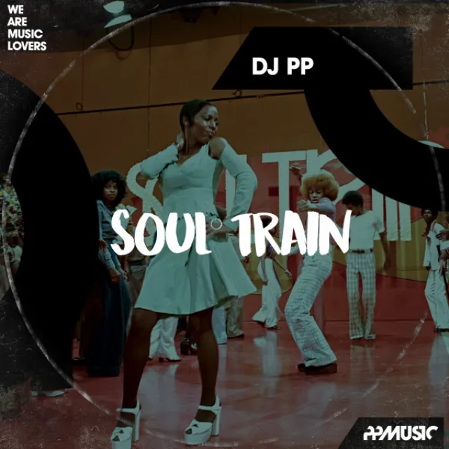 Soul Train - Original Mix