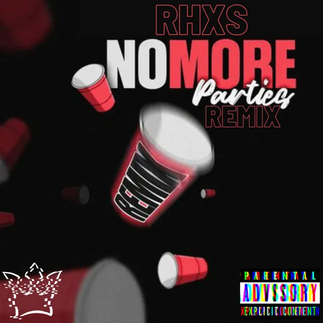 No More Parties (Remix)