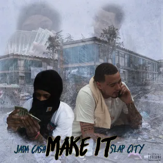 Make It by Jada Cash