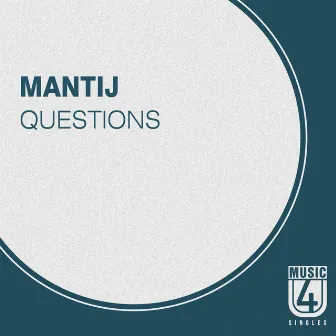 Questions by Mantij