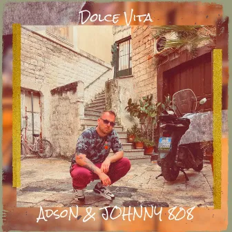 Dolce Vita by Adson