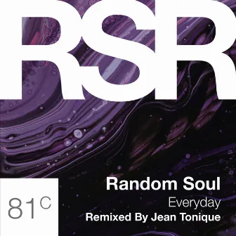 Everyday (Jean Tonique Remix) by Random Soul