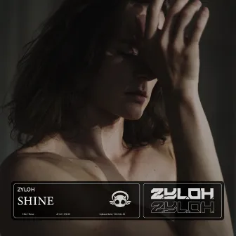 Shine by ZYLOH