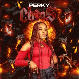 Chaos by Perky