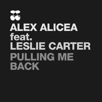 Pulling Me Back by Leslie Carter