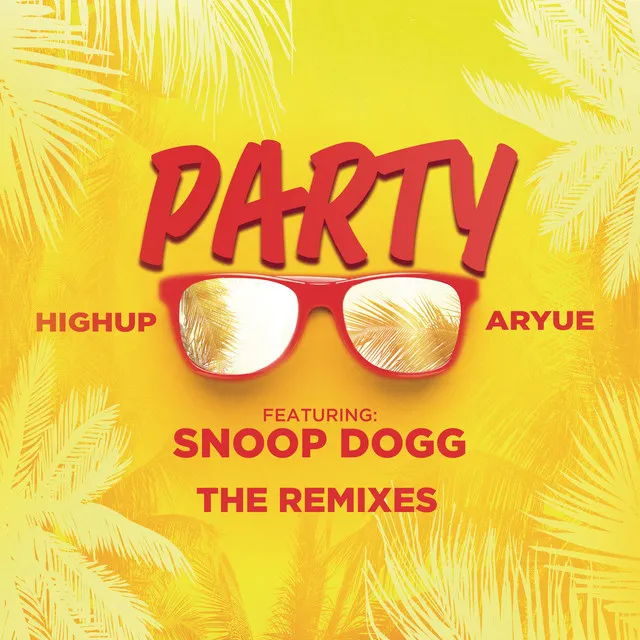 PARTY (feat. Snoop Dogg) - Chris Burke Extended Remix