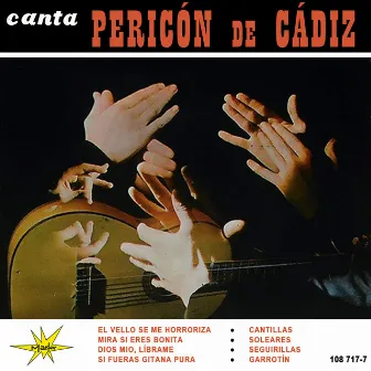 Canta Pericón de Cádiz by Pericón de Cádiz