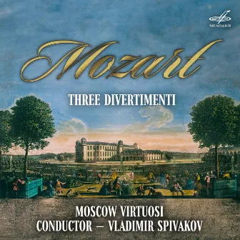 Mozart: Three Divertimenti by Moscow Virtuosi