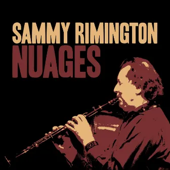 Nuages by Sammy Rimington