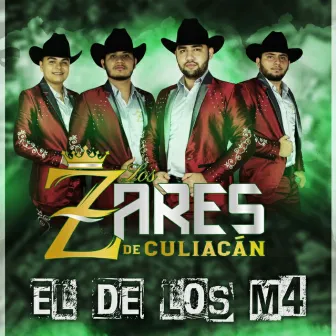 El de los M4 by Los Zares de Culiacan