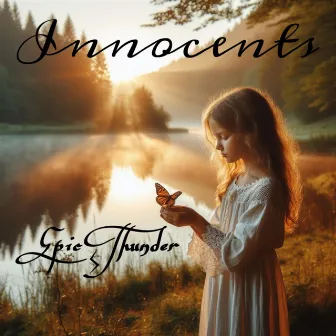 Innocents by Epic Thunder