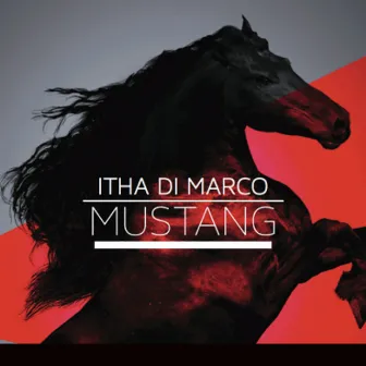 Mustang by Itha Di Marco