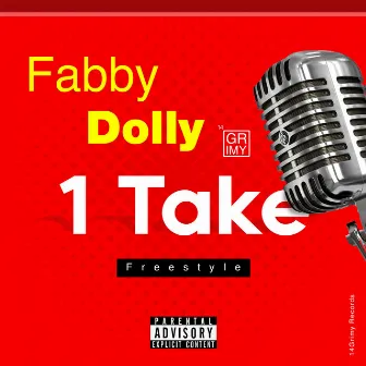 1 Take Freestyle by Fabby Dolly