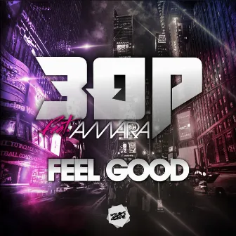 Feel Good by 3OP