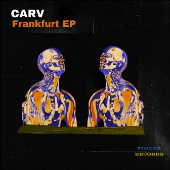 Frankfurt EP by CARV