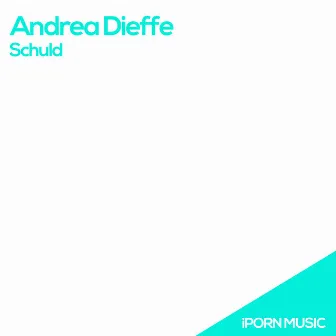 Schuld by Andrea Dieffe