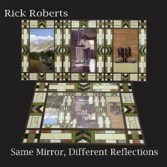 Same Mirror DIfferent Reflections by Rick Roberts