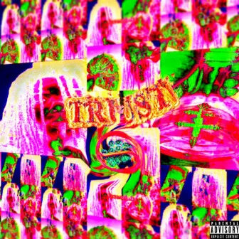 Trust People by Jay Jigga