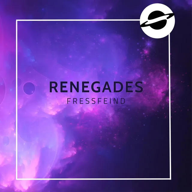 Renegades - Radio Edit