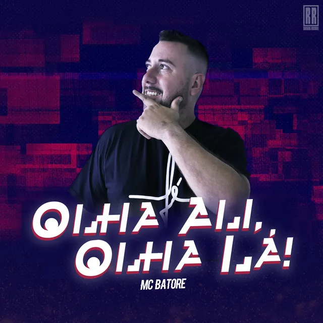 Olha Ali, Olha Lá!