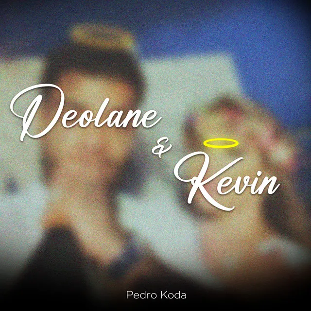 Deolane & Kevin