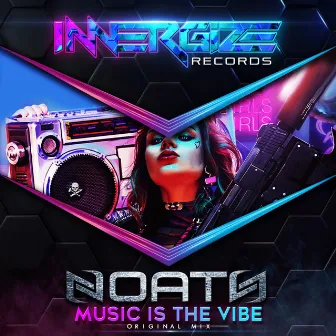 Music is the vibe by Noath