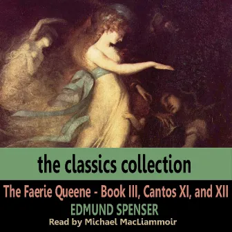 The Faerie Queen By Edmund Spenser by Michael MacLiammoir