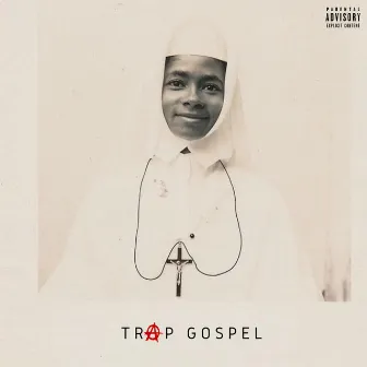 Trap Gospel by King Pone