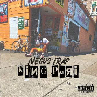 King Pari by Negus IRap