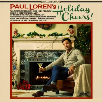 Holiday Cheers! by Paul Loren